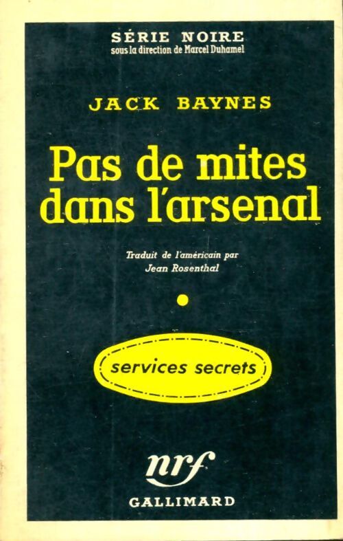 Livrenpoche : Pas de mites dans l'arsenal - Jack Baynes - Livre