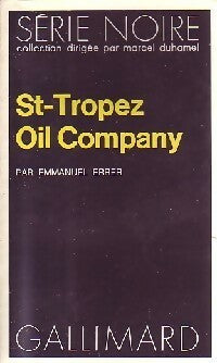 Livrenpoche : St-Tropez oil compagny - Emmanuel Errer - Livre
