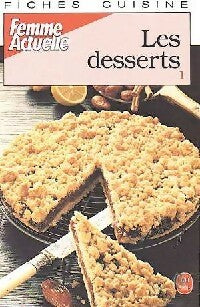 Livrenpoche : Les desserts Tome I - Actuelle Femme - Livre