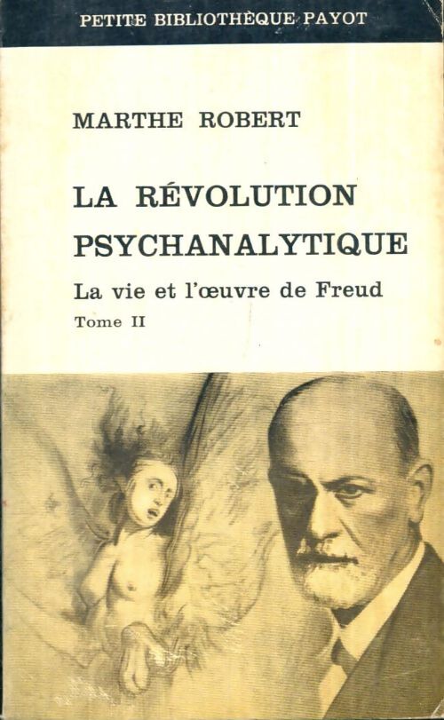 Livrenpoche : La révolution psychanalitique Tome II - Marthe Robert - Livre