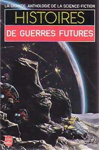 Livrenpoche : Histoires de Guerres Futures - Inconnu - Livre