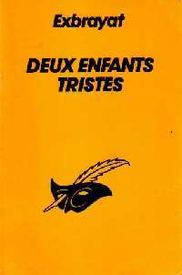 Livrenpoche : Deux enfants tristes - Charles Exbrayat - Livre