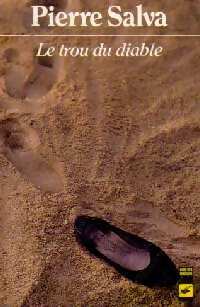 Livrenpoche : Le trou du diable - Pierre Salva - Livre