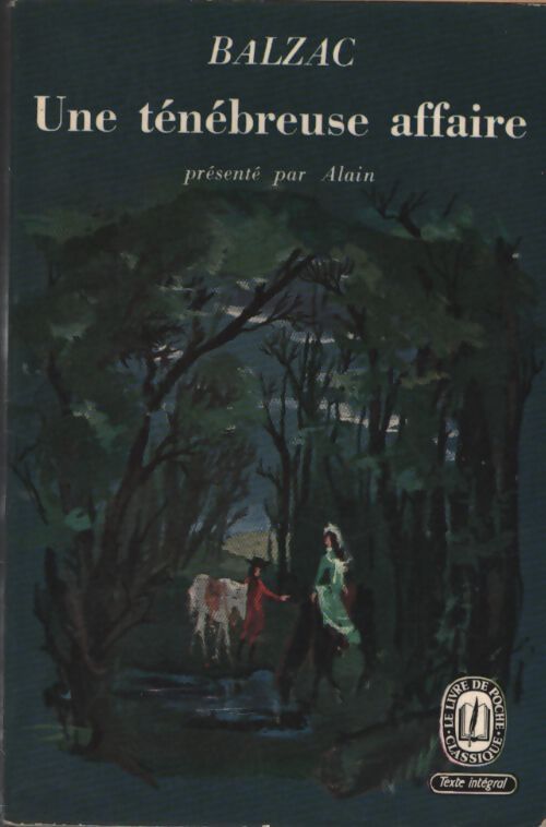 Une ténébreuse affaire - Honoré De Balzac - Livre