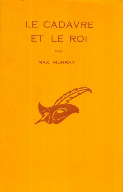 Livrenpoche : Le cadavre et le roi - Max Murray - Livre