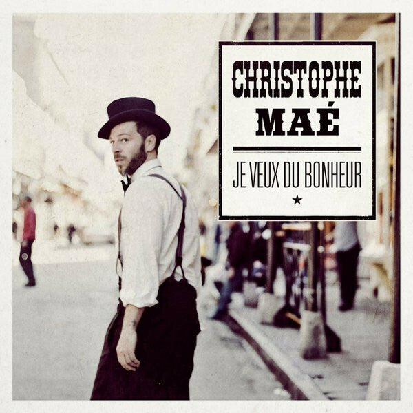 Livrenpoche : Christophe Maé - Je Veux Du Bonheur - Christophe Mae - CD