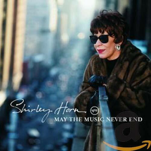 Livrenpoche : Shirley Horn - May The Music Never End - Shirley Horn - CD