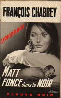 Livrenpoche : Matt fonce dans le noir - François Chabrey - Livre