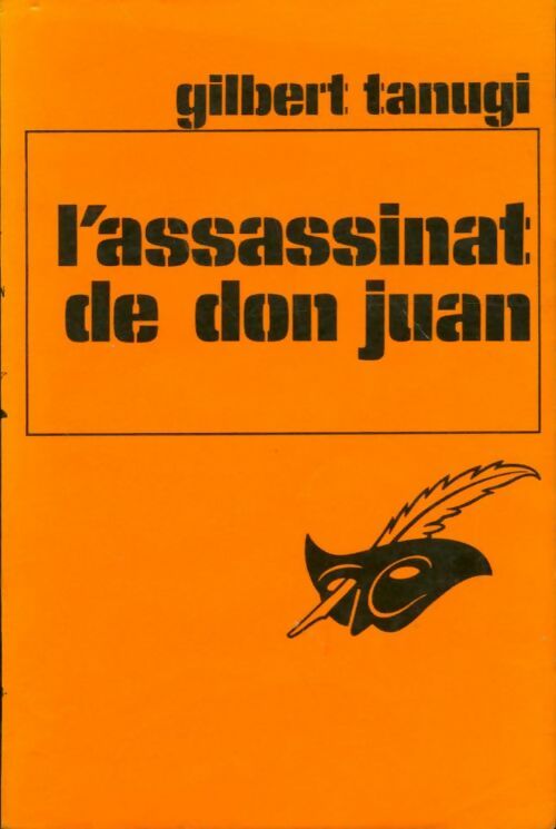 Livrenpoche : L'assassinat de Don Juan - Gilbert Tanugi - Livre