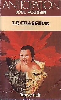 Livrenpoche : Le chasseur - Joël Houssin - Livre