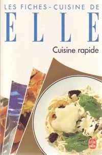 Les fiches-cuisine de Elle : Cuisine rapide - Elle -  Le Livre de Poche - Livre