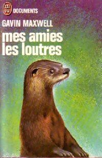 Livrenpoche : Mes amies les loutres - Gavin Maxwell - Livre