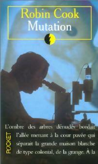 Livrenpoche : Mutation - Robin Cook - Livre