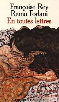 Livrenpoche : En toutes lettres - Remo Forlani, Françoise Rey - Livre