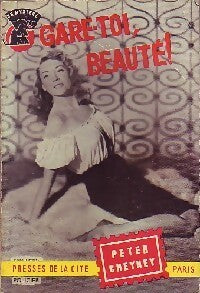 Gare-toi, beauté ! - Peter Cheyney - Livre
