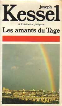 Livrenpoche : Les amants du Tage - Joseph Kessel - Livre