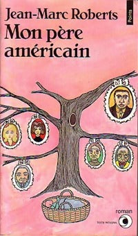 Livrenpoche : Mon père américain - Jean-Marc Roberts - Livre