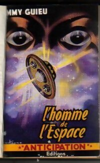 L'homme de l'espace - J Guieu - Livre