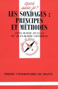 Livrenpoche : Les sondages : principes et méthodes - Anne-Marie Dussaix, Jean-Marie Grosbras - Livre
