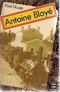 Livrenpoche : Antoine Bloyé - Paul Nizan - Livre