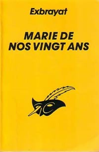 Marie de nos vingt ans - Charles Exbrayat - Livre