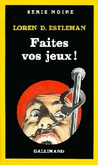 Livrenpoche : Faites vos jeux ! - Loren D. Estleman - Livre
