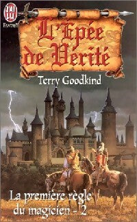 Livrenpoche : L'épée de vérité Tome II : La première règle du magicien - Terry Goodkind - Livre