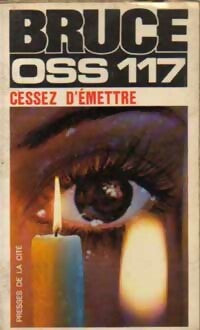 Livrenpoche : Cessez d'émettre - Jean Bruce - Livre