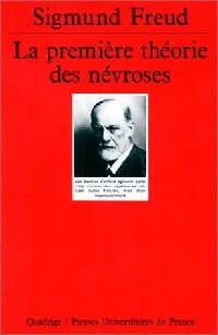 Livrenpoche : La première théorie des névroses - Sigmund Freud - Livre
