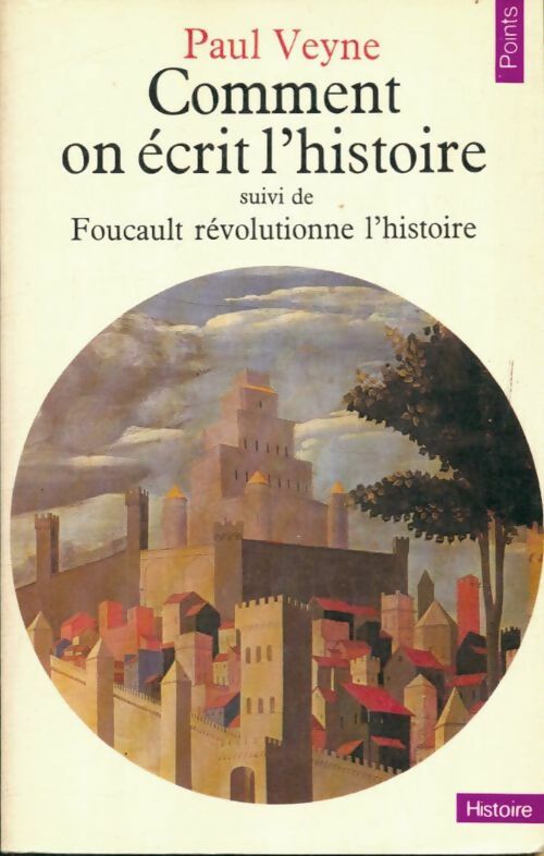 Livrenpoche : Comment on écrit l'histoire - Paul Veyne - Livre