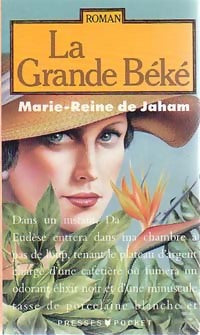 Livrenpoche : La grande Béké - Marie-Reine De Jaham - Livre