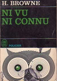 Livrenpoche : Ni vu, ni connu - Howard Browne - Livre