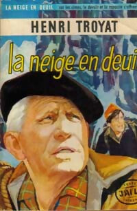 Livrenpoche : La neige en deuil - Henri Troyat - Livre
