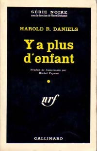 Livrenpoche : Y'a plus d'enfant - Harold R. Daniels - Livre