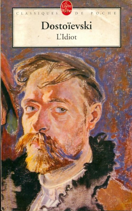 Livrenpoche : L'idiot - Fedor Dostoïevski - Livre