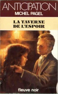 Livrenpoche : La taverne de l'espoir - Michel Pagel - Livre