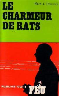 Livrenpoche : Le charmeur de rats - Mark J. Trennery - Livre