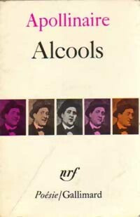Alcools / Le bestiaire / Vitam impendere amori - Guillaume Apollinaire - Livre