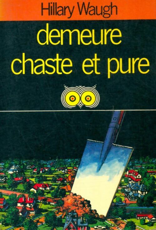 Livrenpoche : Demeure chaste et pure - Hilary Waugh - Livre