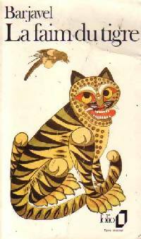 Livrenpoche : La faim du tigre - René Barjavel - Livre