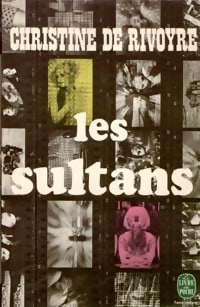 Livrenpoche : Les sultans - Christine De Rivoyre - Livre