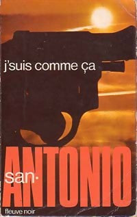 Livrenpoche : J'suis comme ça - San-Antonio - Livre