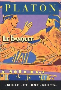 Livrenpoche : Le banquet - Platon - Livre