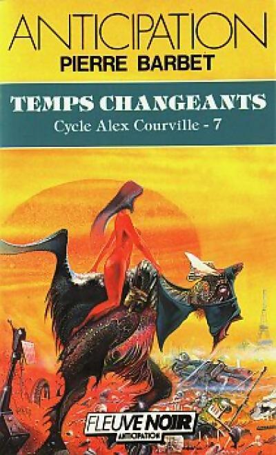 Livrenpoche : Temps changeants - Pierre Barbet - Livre