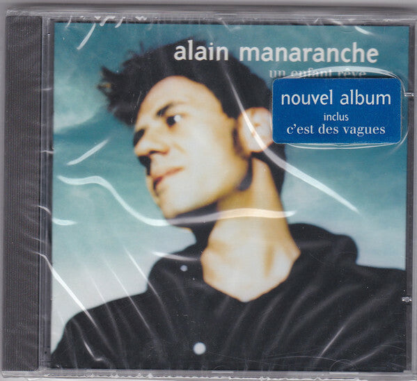 Livrenpoche : Alain Manaranche - Un Enfant Reve - Alain Manaranche - CD