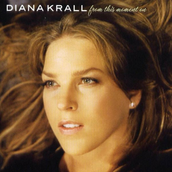 Livrenpoche : Diana Krall - From This Moment On - Diana Krall - CD
