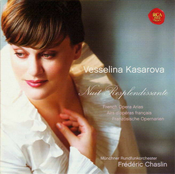 Livrenpoche : Vesselina Kasarova, Münchner Rundfunkorchester, Frédéric Chaslin - Nuit Resplendissante - French Opera Arias - Vesselina Kasarova, Münchner Rundfunkorchester, Frédéric Chaslin - CD