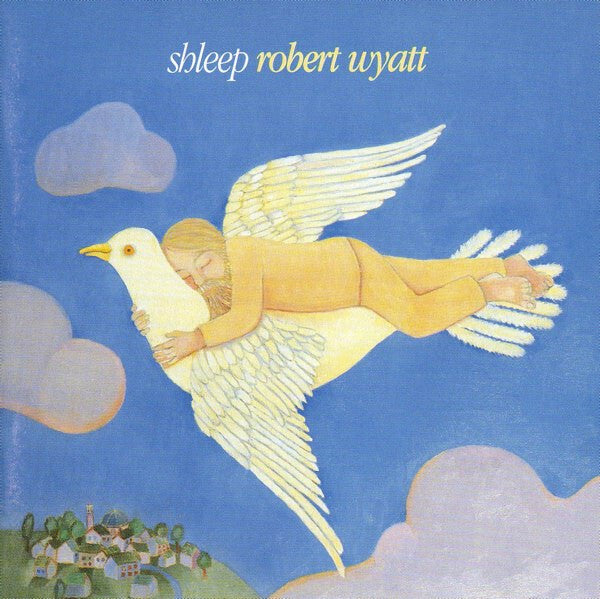 Livrenpoche : Robert Wyatt - Shleep - Robert Wyatt - CD