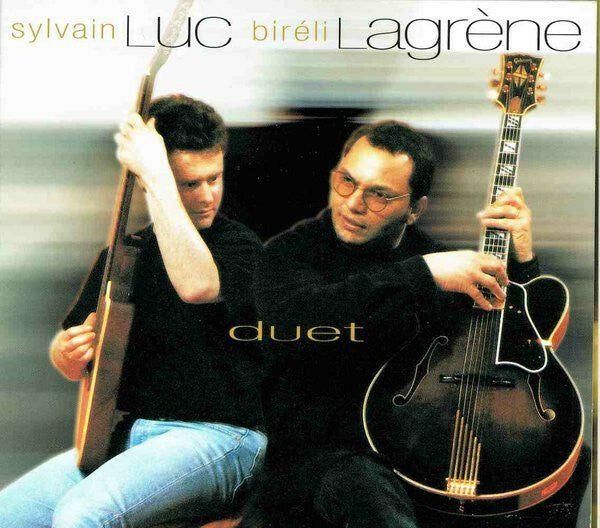 Livrenpoche : Sylvain Luc, Biréli Lagrène - Duet - Biréli Lagrène, Sylvain Luc - CD