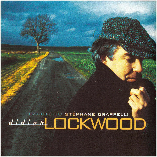 Livrenpoche : Didier Lockwood - Tribute to Stéphane Grappelli - Didier Lockwood - CD